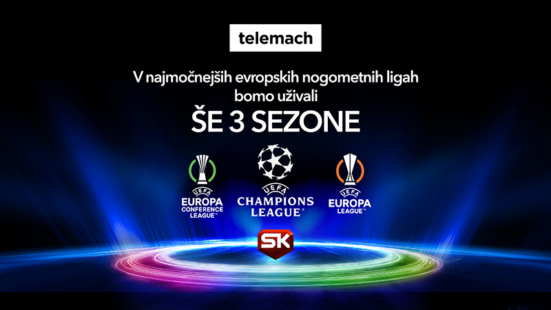 Sportklub si je zagotovil pravice za prenose UEFA Lige prvakov, UEFA Evropske lige in UEFA Konferenčne lige do leta 2027