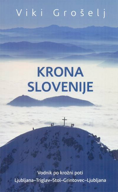Viki Grošelj, Krona Slovenije